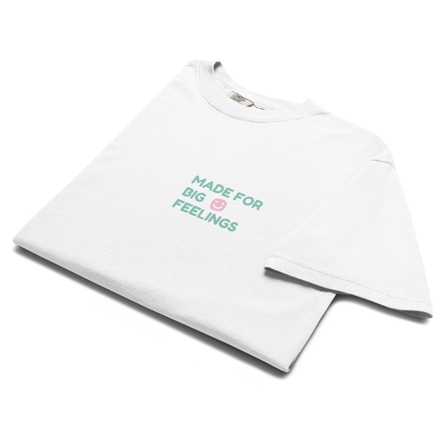 GG Happy Made for Big Feelings Unisex garment - dyed heavyweight t-shirt - GG Happy