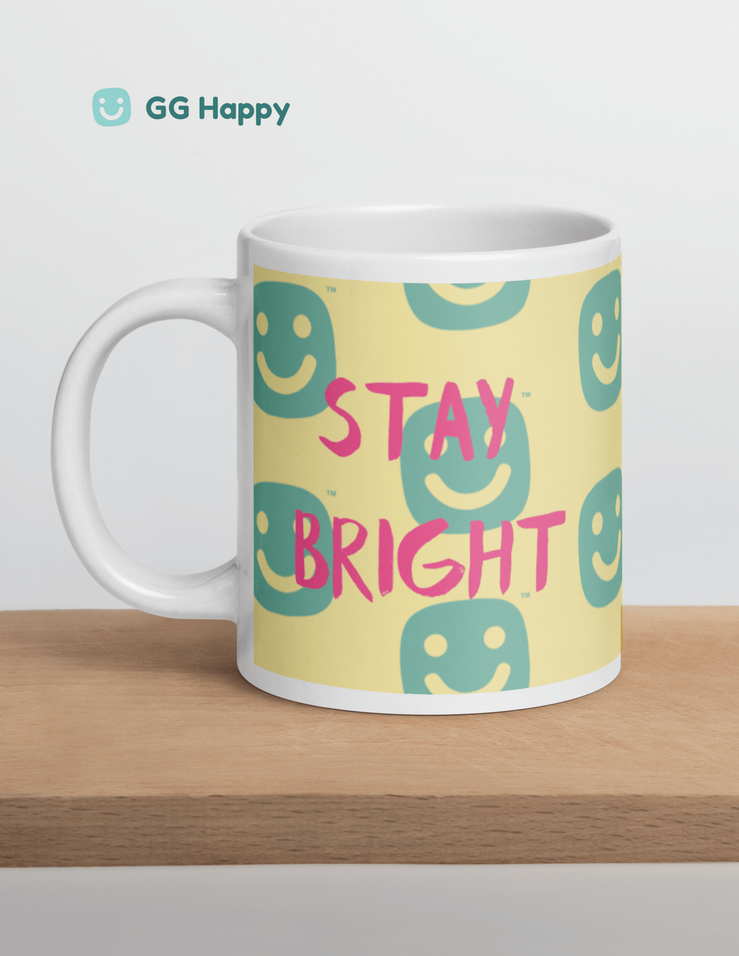 GG Happy™ “Stay Bright • Be Happy • Be You” Glossy Mug | Positive Affirmation Coffee Cup | Mindful Morning Drinkware - GG Happy
