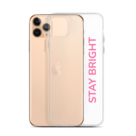 Stay Bright” Clear iPhone® Case | Positive Vibes | GG Happy™ Collection - GG Happy