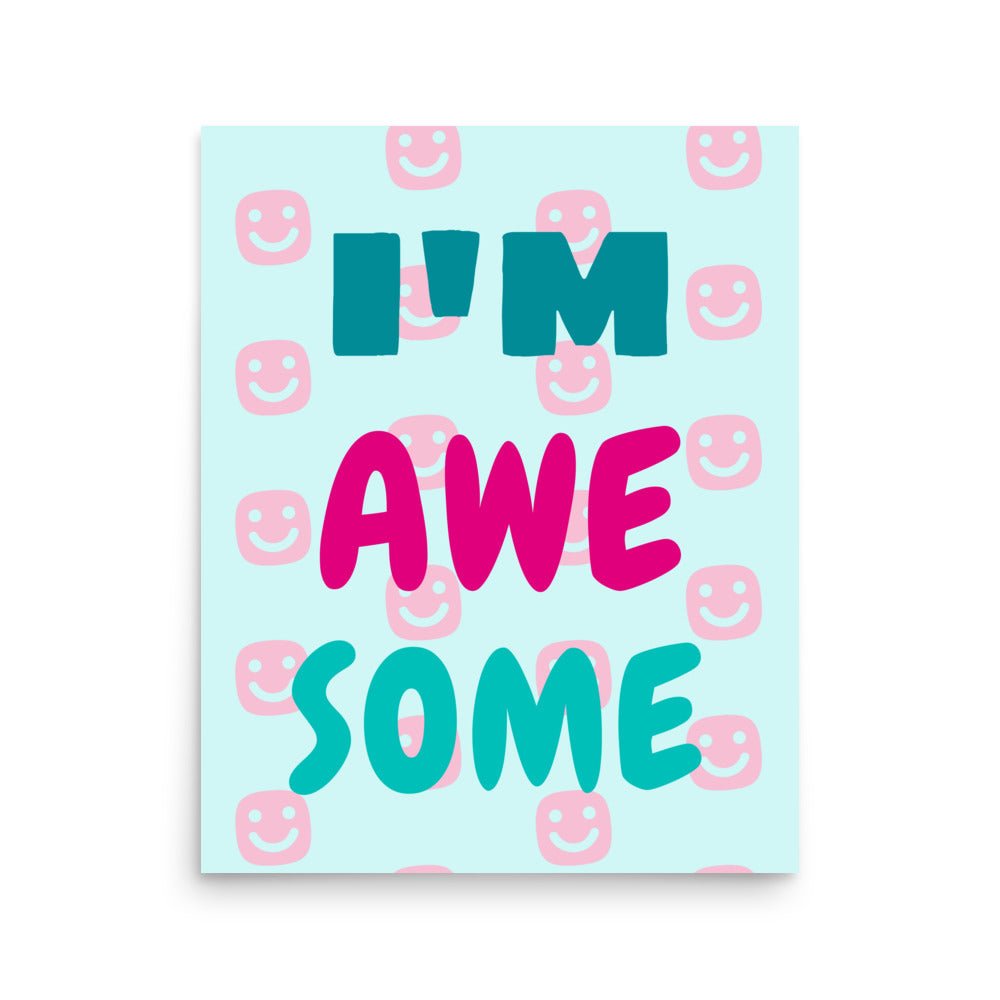 I'M AWESOME GG Happy Poster - GG Happy