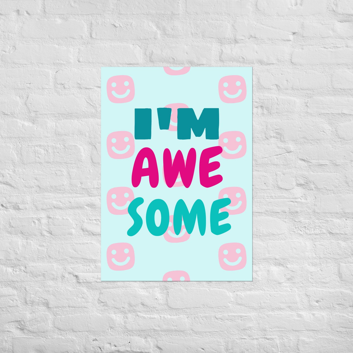I'M AWESOME GG Happy Poster - GG Happy