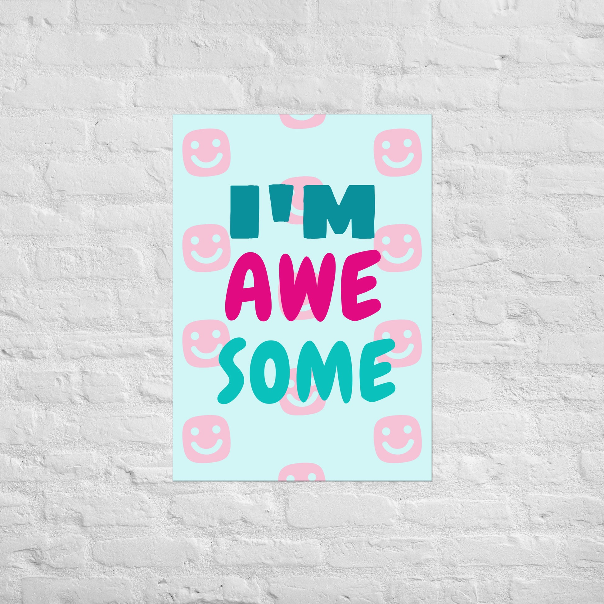 I'M AWESOME GG Happy Poster - GG Happy