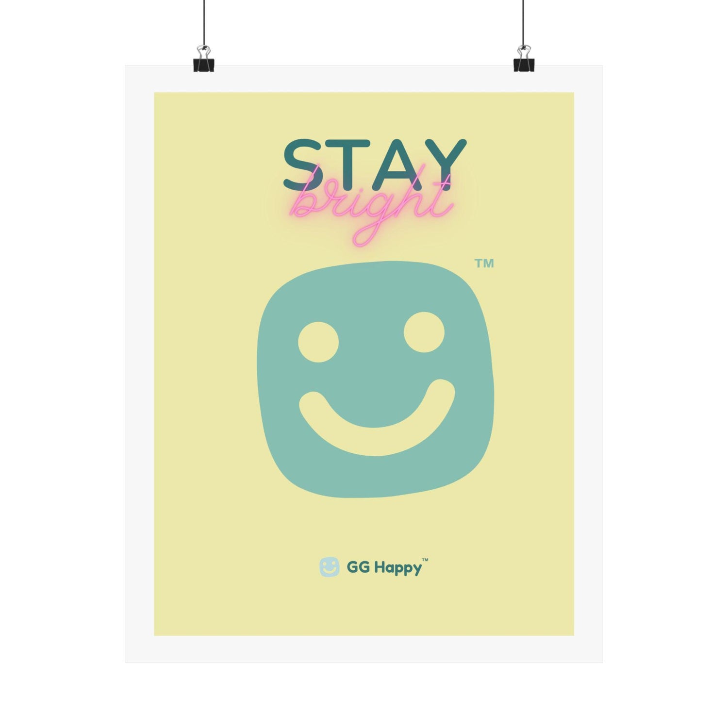 Stay Bright affirmation poster from GG Happy