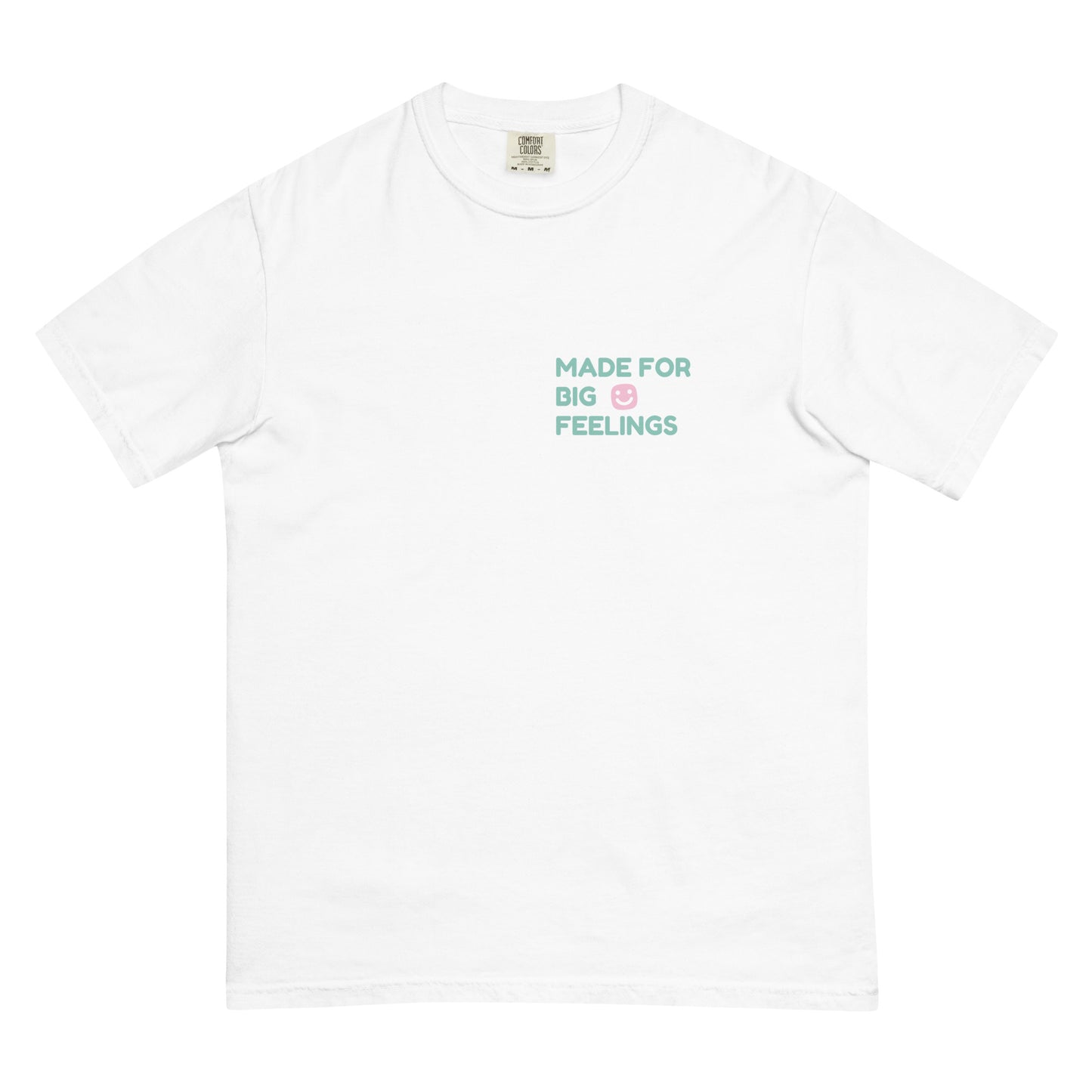 GG Happy Made for Big Feelings Unisex garment - dyed heavyweight t-shirt - GG Happy