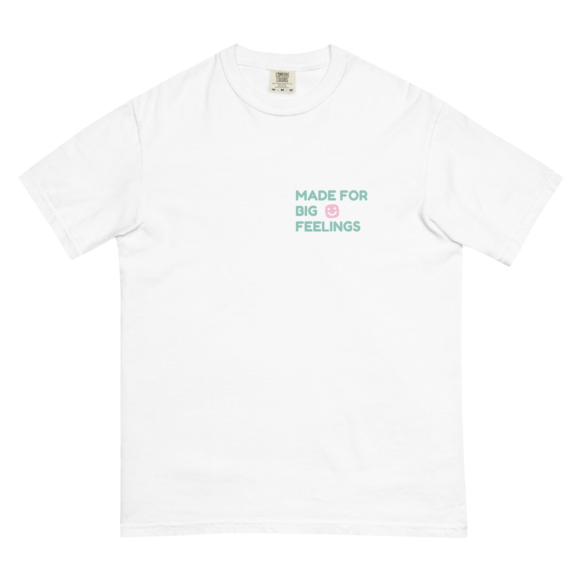 GG Happy Made for Big Feelings Unisex garment - dyed heavyweight t-shirt - GG Happy