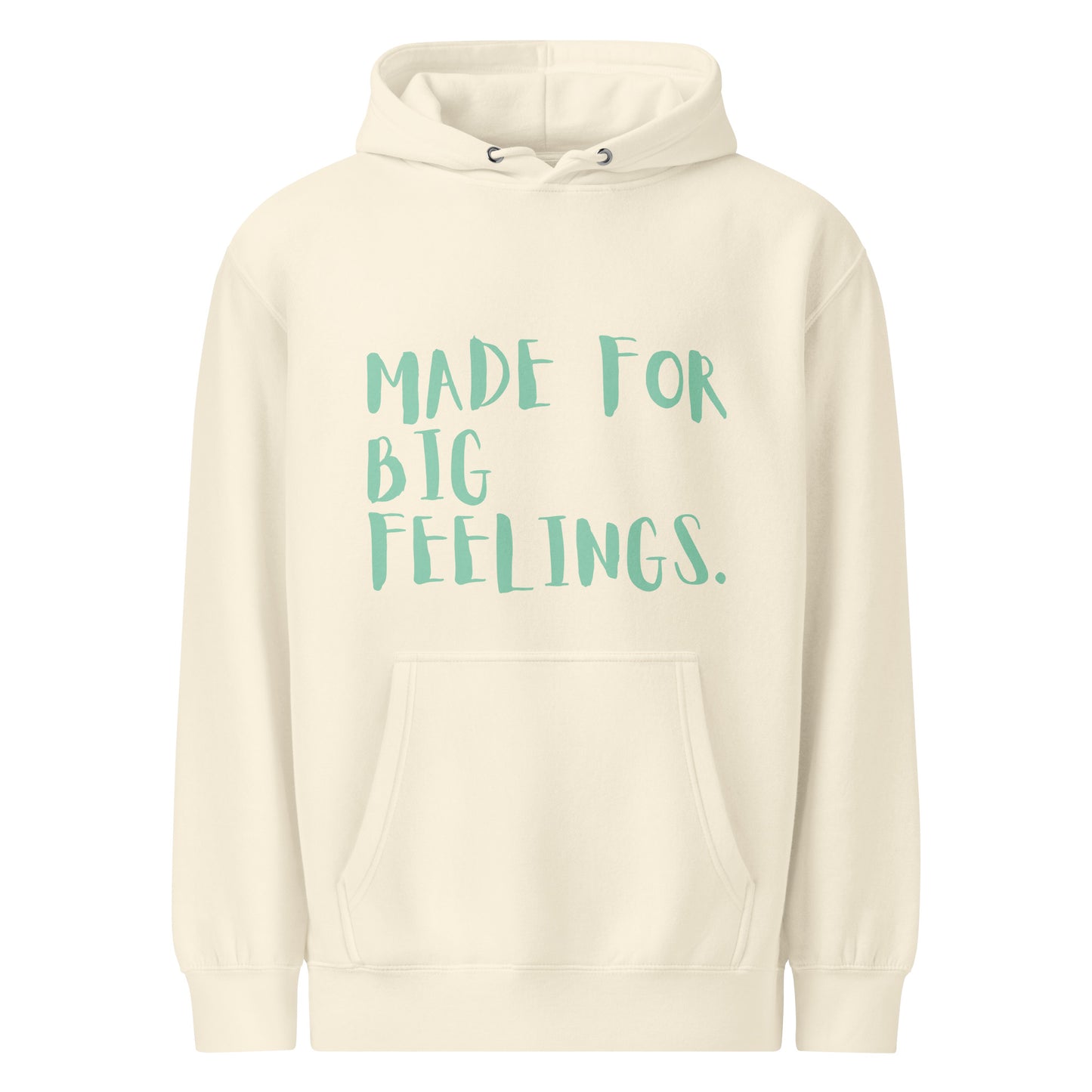 Made for Feelings Unisex premium mid - weight hoodie by GG Happy - GG Happy