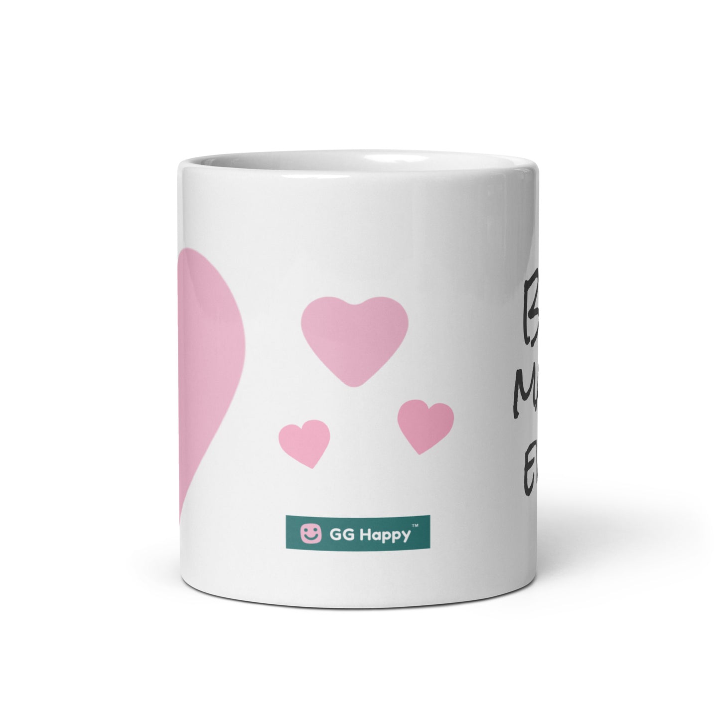Best Mama Ever Mug - GG Happy
